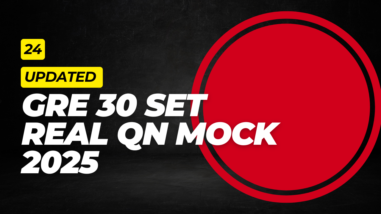 24.GRE 2025 Real Question Mock Exam: Full Practice Test with Solutions