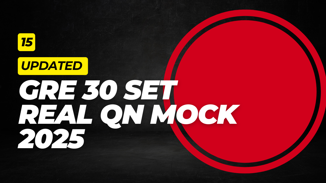15.GRE 2025 Real Question Mock Exam: Full Practice Test with Solutions